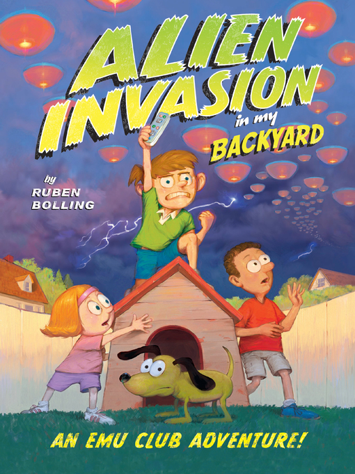Title details for Alien Invasion in My Backyard by Ruben Bolling - Available